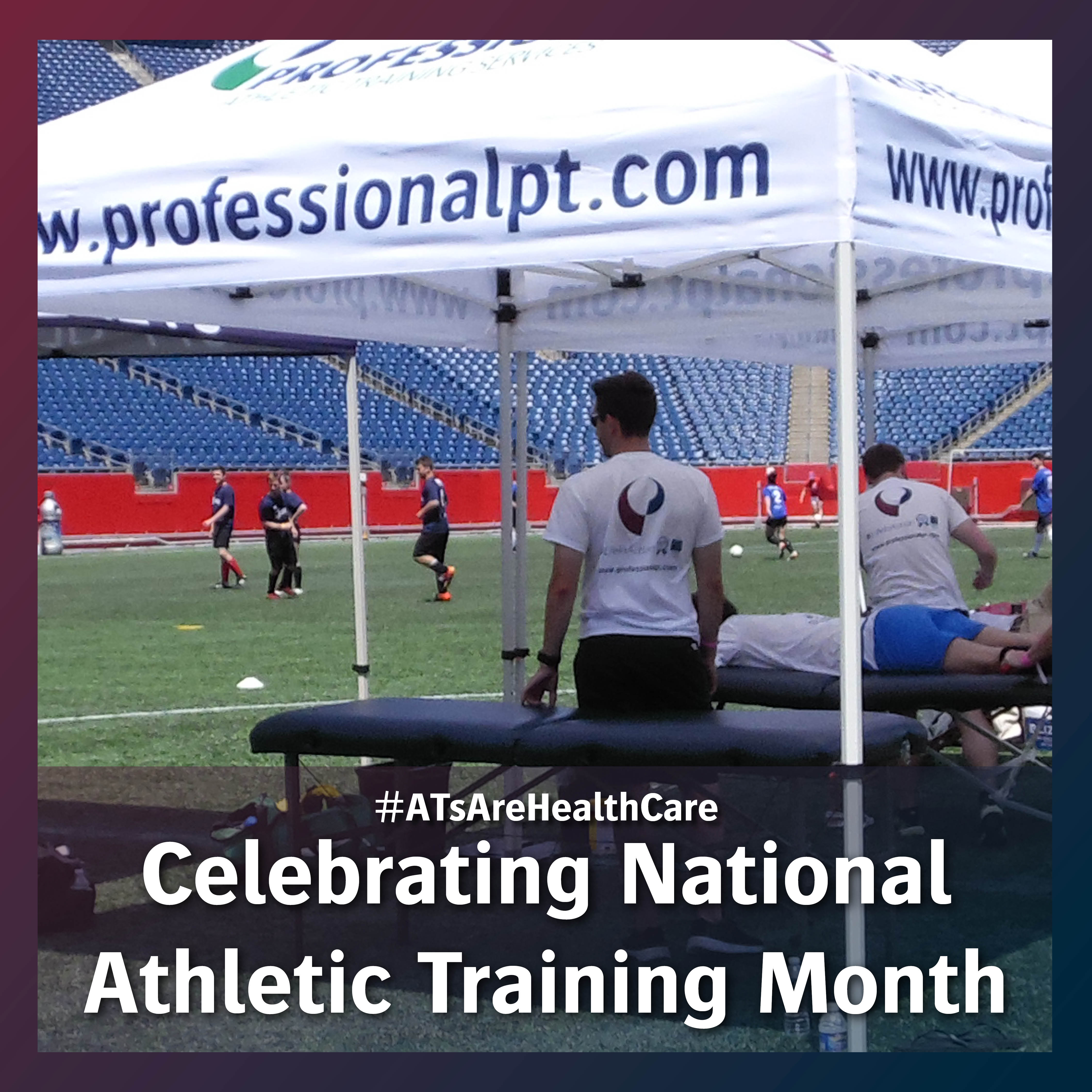 Professional Physical Therapy Celebrates National Athletic Training